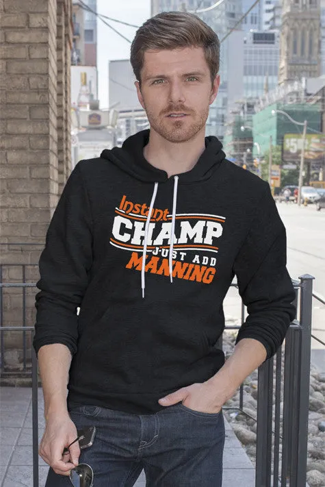 Instant Champ Just Add Manning (Men)