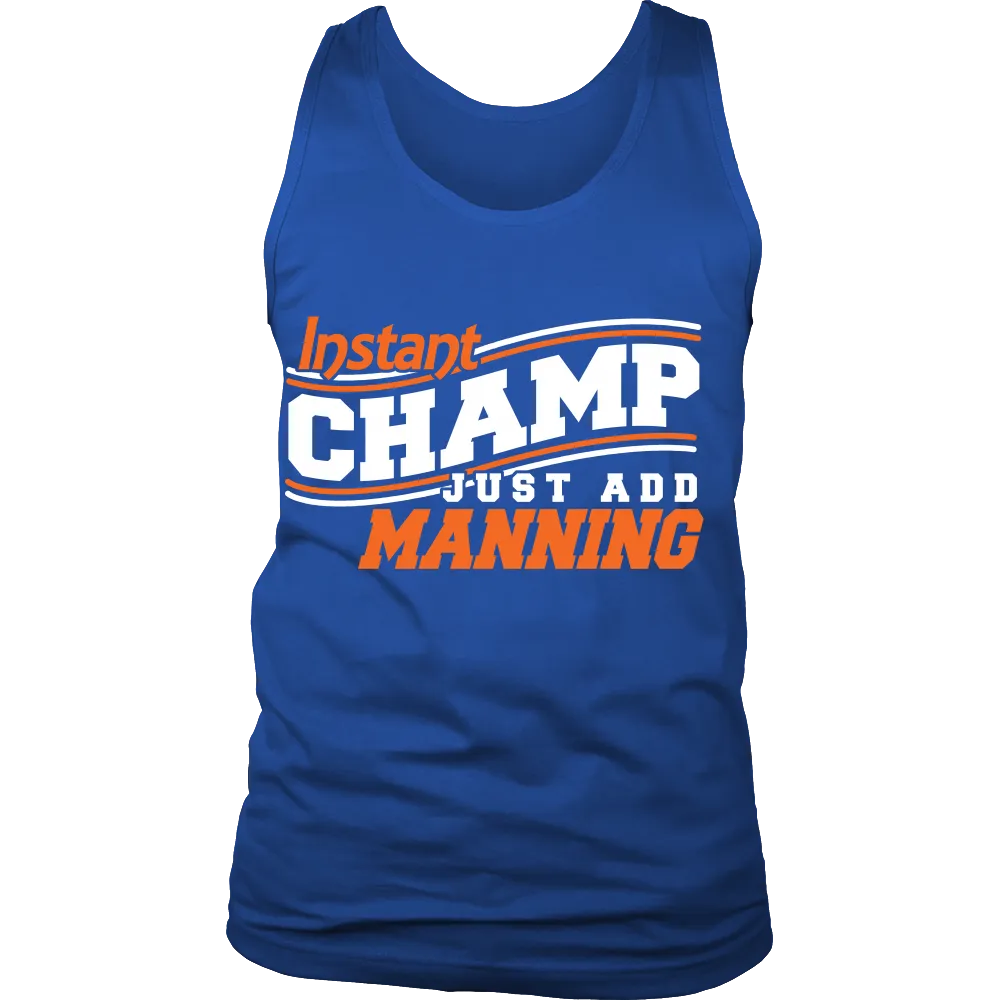 Instant Champ Just Add Manning (Men)