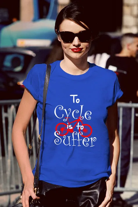 To Cycle is to Suffer (Women)